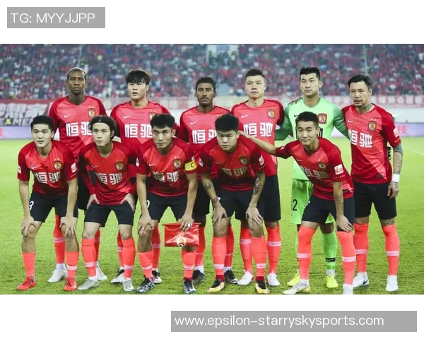 广州恒大足球俱乐部最新球员名单及其赛季表现分析